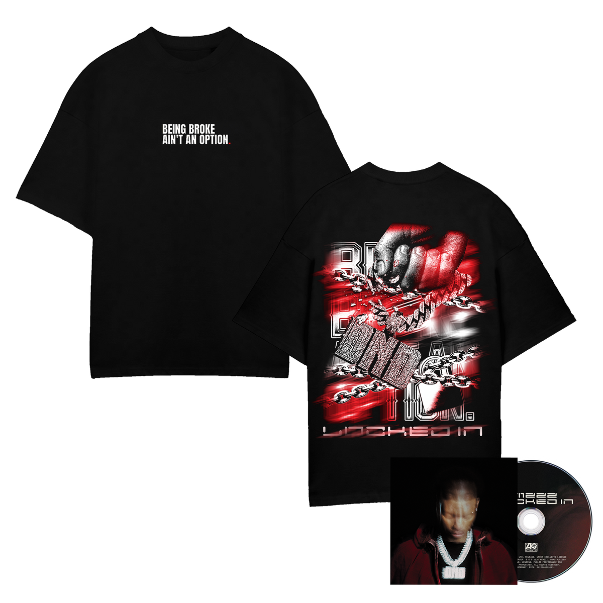 Locked In CD Wallet & Being Broke Ain't An Option Tee
